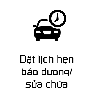 Đặt lịch hẹn bảo dưỡng/ sửa chữa