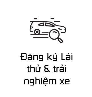Đăng ký Lái thử & trải nghiệm xe